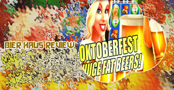 Bier haus slot app