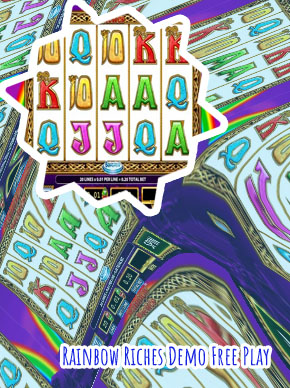 Rainbow riches free play slots